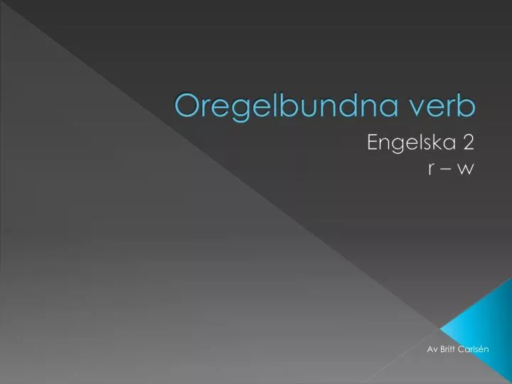 oregelbundna verb