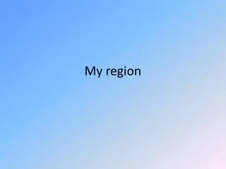 My region