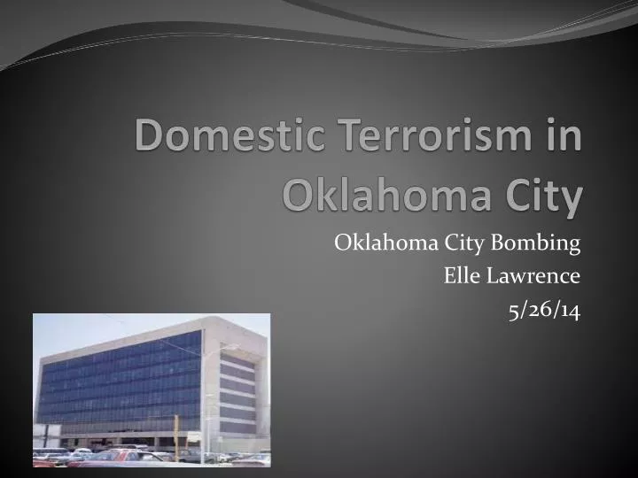 domestic terrorism in oklahoma city