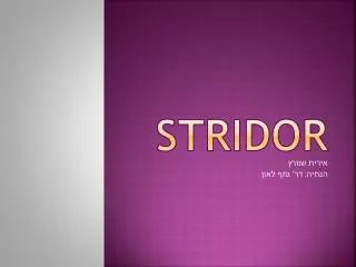 stridor