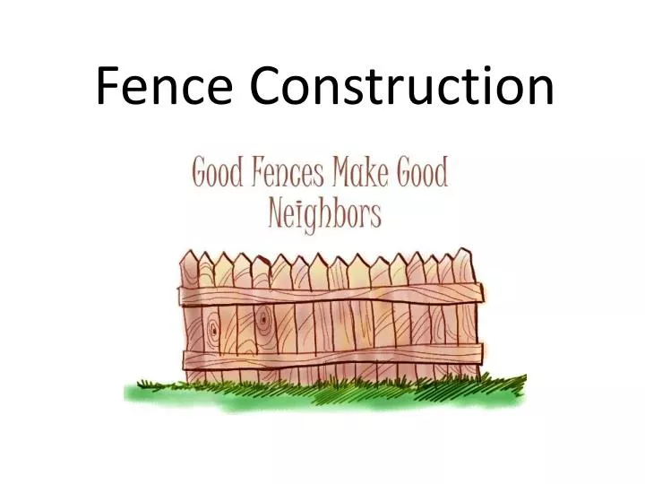 fence construction