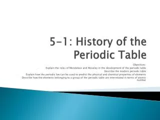 5-1: History of the Periodic Table