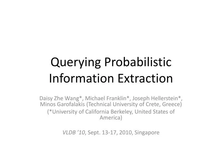 querying probabilistic information extraction