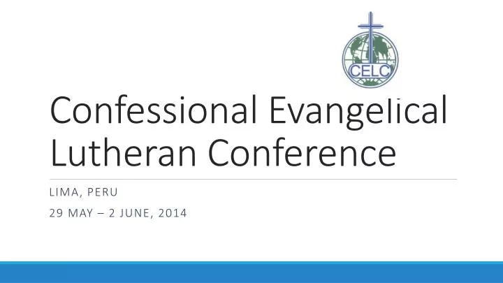 confessional evangelical lutheran conference
