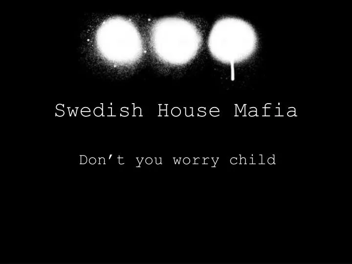 swedish house mafia