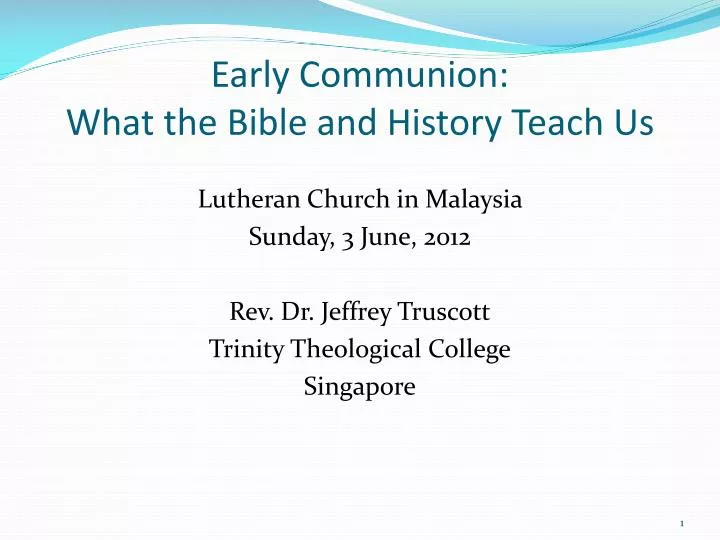 early communion what the bible and history teach us