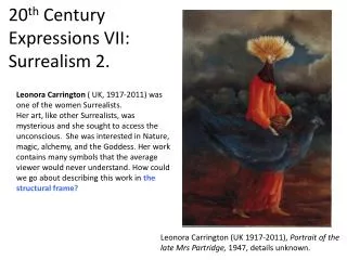 20 th Century Expressions VII: Surrealism 2.