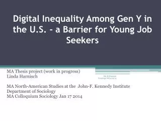 Digital Inequality Among Gen Y in the U.S. - a Barrier for Young Job Seekers