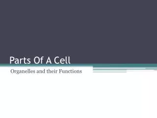 Parts Of A Cell