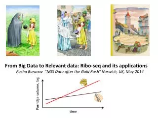 From Big Data to Relevant data: Ribo-seq and its applications