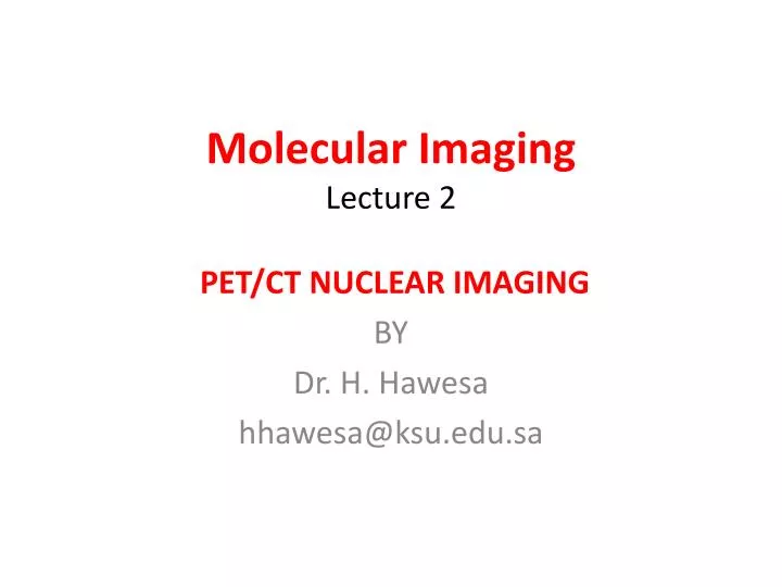 molecular imaging lecture 2