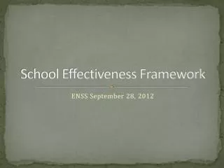 School Effectiveness Framework