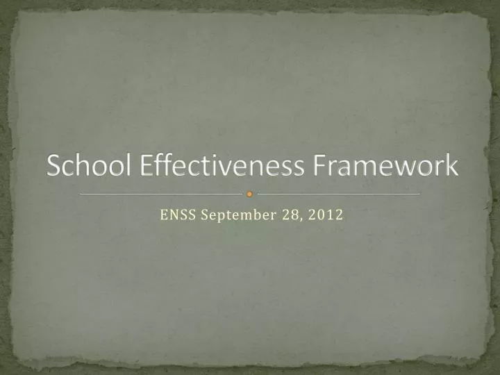 school effectiveness framework