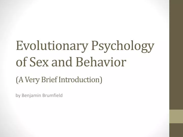 evolutionary psychology of sex and behavior a very brief introduction