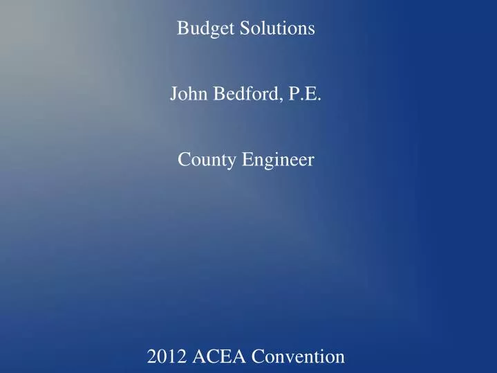 colbert county budget solutions john bedford p e county engineer 2012 acea convention