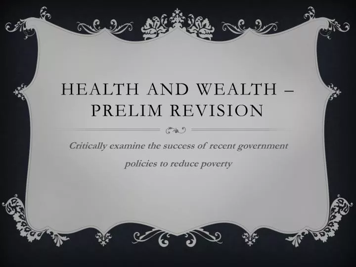 health and wealth prelim revision