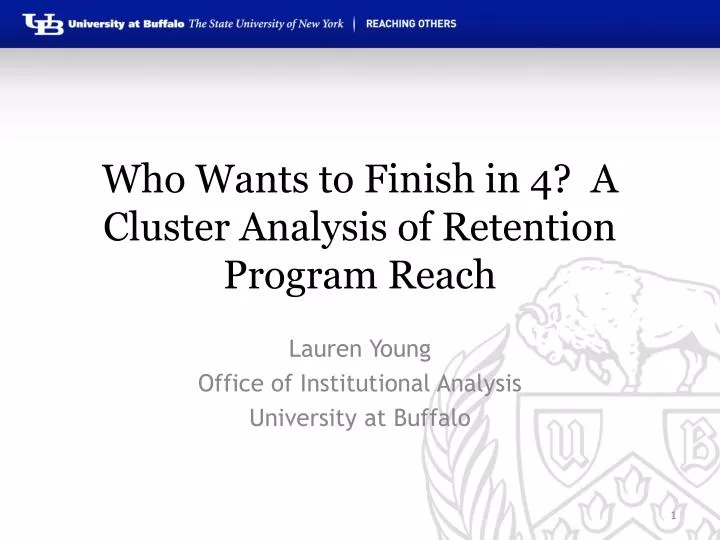 who wants to finish in 4 a cluster analysis of retention program reach
