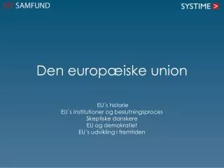 den e urop iske union