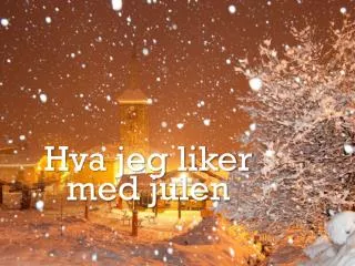 h va jeg liker med julen