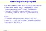 Efficient Configuration and Flash Updates for JEM FPGA Modules via VME and SystemACE - slide 1