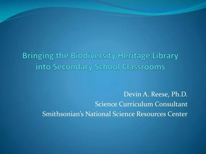 bringing the biodiversity heritage library into secondary school classrooms