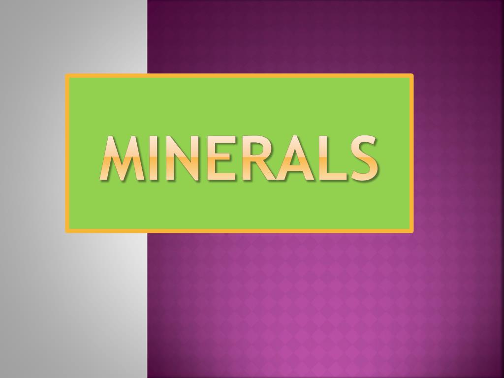 PPT - Minerals PowerPoint Presentation, free download - ID:2046494