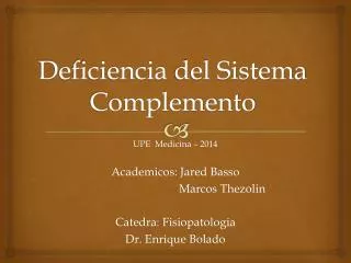 deficiencia del sistema complemento