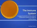 The Immune System - slide 1