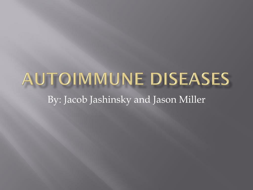 PPT - Autoimmune Diseases PowerPoint Presentation, free download - ID ...