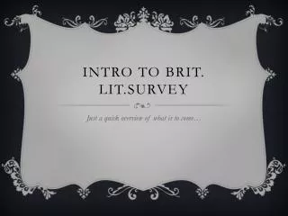 Intro to Brit. Lit.Survey