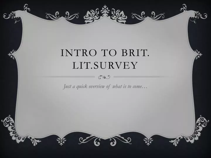 intro to brit lit survey