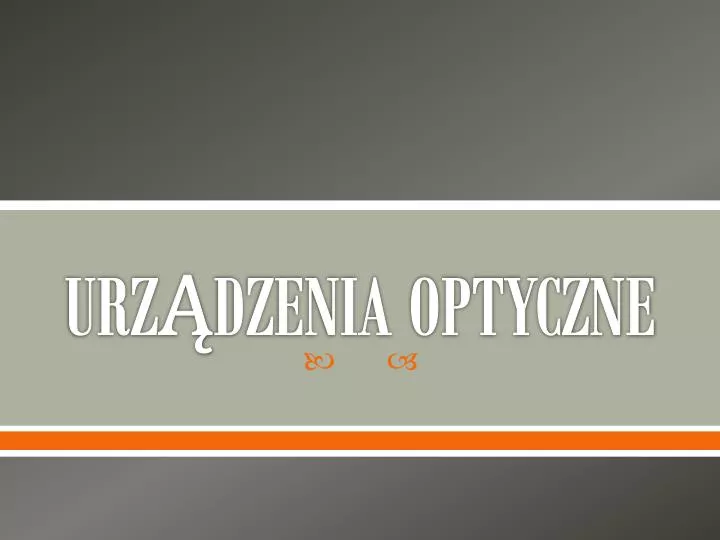 urz dzenia optyczne