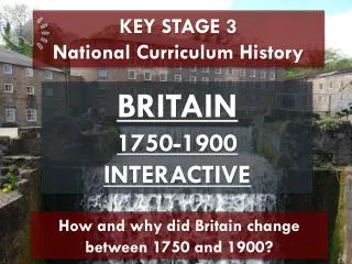 KEY STAGE 3 National Curriculum History
