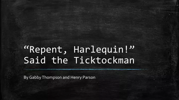 repent harlequin said the ticktockman