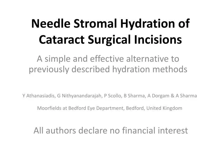 needle stromal hydration of cataract surgical incisions
