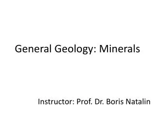 General Geology: Minerals