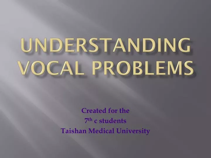 understanding vocal problems