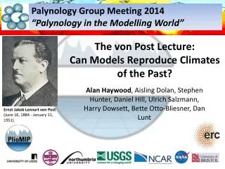 The von Post Lecture: Can Models Reproduce Climates of the Past?