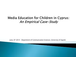 Media Education for Children in Cyprus: An Empirical Case-Study