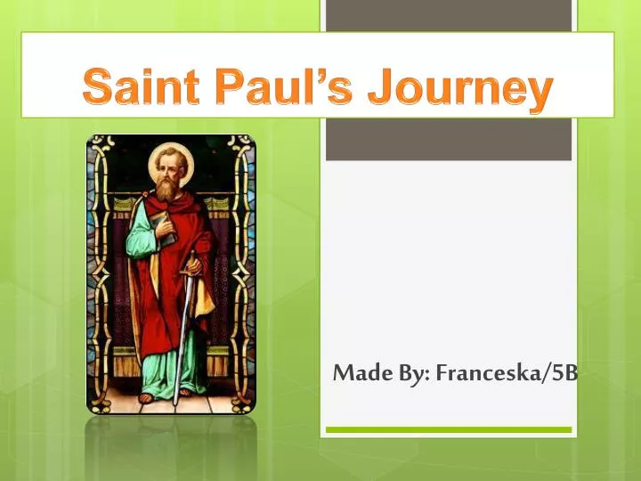 saint paul s journey