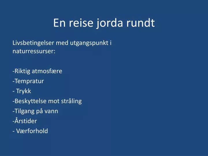 en reise jorda rundt