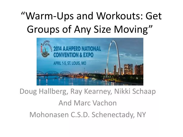 warm ups and workouts get groups of any size moving