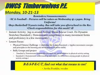 DWCS Timberwolves P.E. Monday, 10-21-13