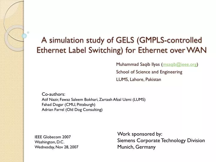a simulation study of gels gmpls controlled ethernet label switching for ethernet over wan