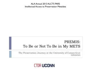 PREMIS: To Be or Not To Be in My METS