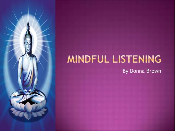 mindful listening