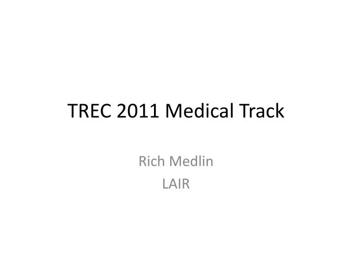 trec 2011 medical track