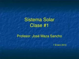 Sistema Solar Clase #1