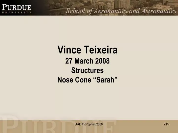 vince teixeira 27 march 2008 structures nose cone sarah