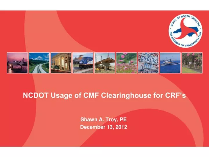 ncdot usage of cmf clearinghouse for crf s